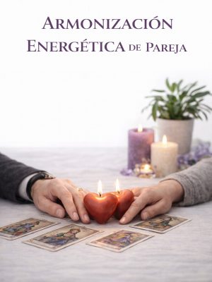 ARMONIZACIÓN ENERGÉTICA DE PAREJA